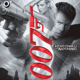 007: Everything or Nothing